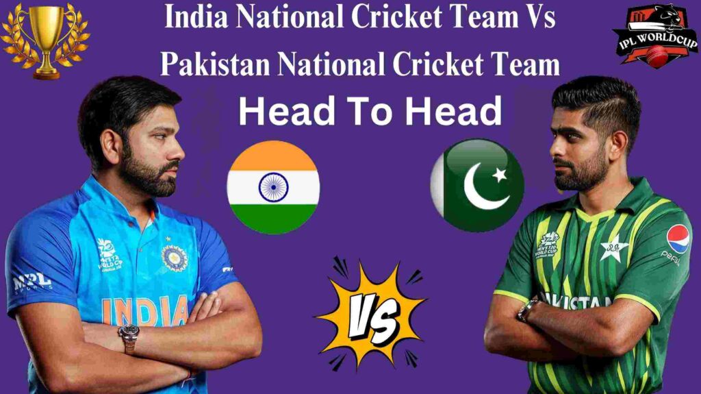 India National Cricket Team vs Pakistan National Cricket Team 